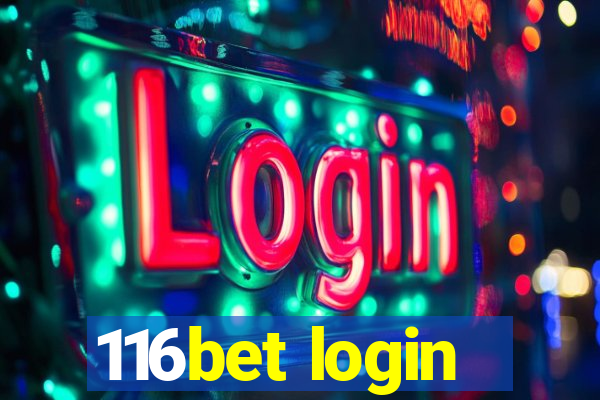 116bet login